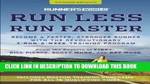 Collection Book Runner s World Run Less, Run Faster: Become a Faster, Stronger Runner with the