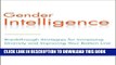 [PDF] Gender Intelligence: Breakthrough Strategies for Increasing Diversity and Improving Your