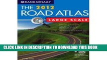 [Read PDF] Rand McNally Large Scale 2012 Road Atlas (Rand McNally Large Scale Road Atlas U. S. A.)