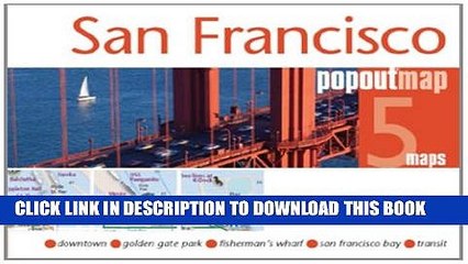 [Read PDF] San Francisco PopOut Map (PopOut Maps) Download Free