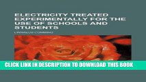 [Read] Electricity treated experimentally for the use of schools and students Popular Online