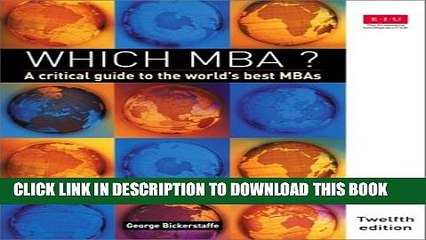 [Read PDF] Which MBA?: A Critical Guide to the World s Best MBAs (12th Edition) Ebook Free