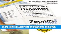 [PDF] Delivering Happiness: A Path to Profits, Passion, and Purpose Full Online