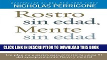 [New] Rostro sin edad, mente sin edad Exclusive Full Ebook