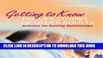 [New] Getting to Know Life Stories of Older Adults: Activities for Building Relationships