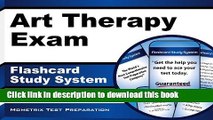Read Art Therapy Exam Flashcard Study System: Art Therapy Test Practice Questions   Review for the
