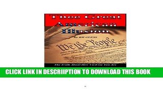 [PDF] Thee Great American Illusion Full Online