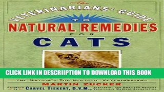 [PDF] Veterinarians Guide to Natural Remedies for Cats : Safe and Effective Alternative Treatments