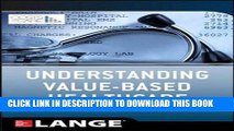 [PDF] Understanding Value Based Healthcare Full Online