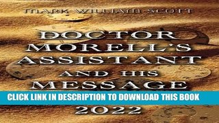 [New] Doctor Morell s Assistant and His Message from 2022: Gerolf Herr s autobiography Exclusive