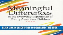 New Book Meaningful Differences in the Everyday Experience of Young American Children