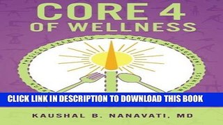 Collection Book CORE 4 of Wellness: Nutrition | Physical Exercise | Stress Management | Spiritual
