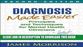 Collection Book Diagnosis Made Easier, Second Edition: Principles and Techniques for Mental Health