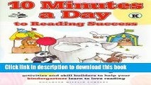 [PDF] 10 Minutes A Day To Reading Success For Kindergarteners (Ten Minutes Series) Popular Online