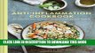 New Book The Anti-Inflammation Cookbook: The Delicious Way to Reduce Inflammation and Stay Healthy