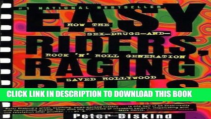 [PDF] Easy Riders, Raging Bulls: How the Sex-Drugs-and-Rock  N  Roll Generation Saved Hollywood