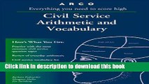 Read Arco Civil Service Arithmetic and Vocabulary: Everything You Need to Know to Get a Civil
