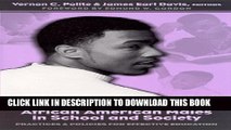 [PDF] African American Males in School and Society: Practices and Policies for Effective Education
