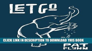 [PDF] Let Go by Pat Flynn Popular Collection