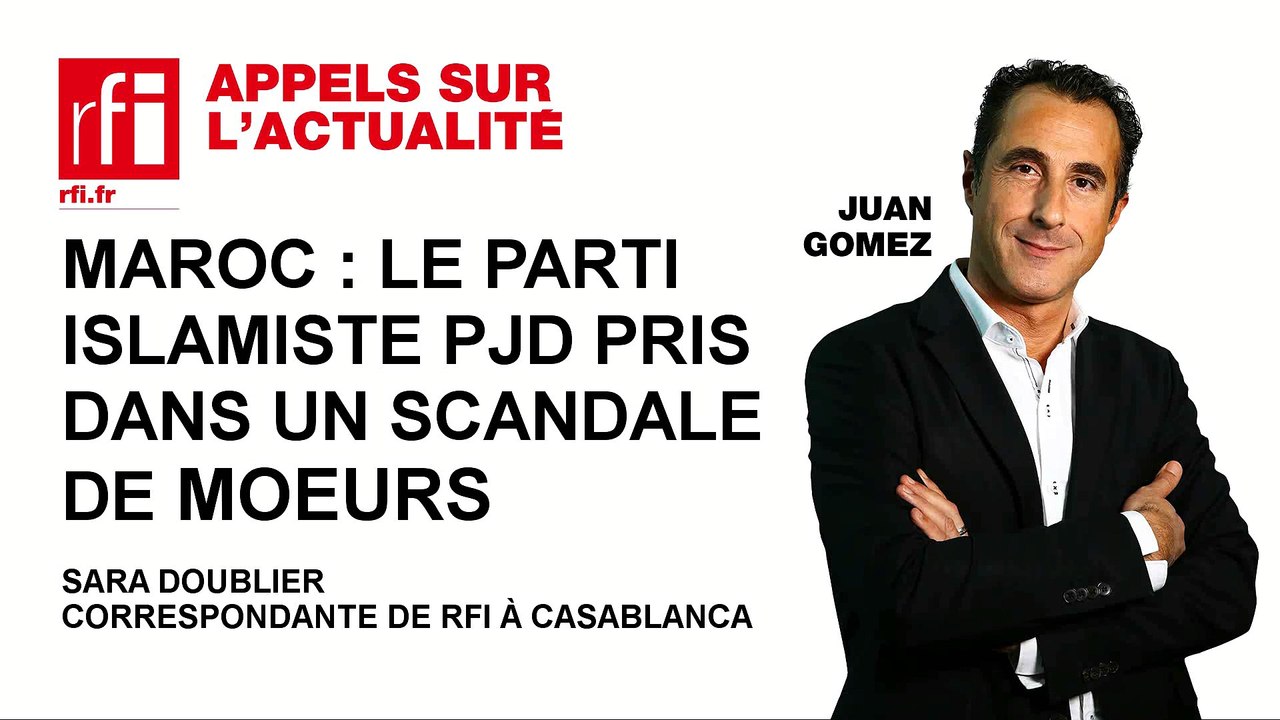 Maroc : le parti islamiste PJD pris dans un scandale de mœurs