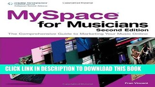 [PDF] MySpace for Musicians: The Comprehensive Guide to Marketing Your Music Popular Collection