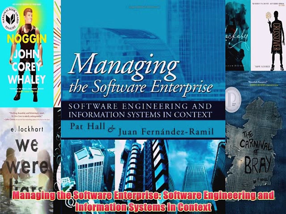 [PDF] Managing the Software Enterprise: Software Engineering and Information Systems in Context