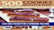 [PDF] 500 Cookies, Biscuits and Bakes: An irresistible collection of cookies, scones, bars,