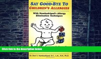 Big Deals  Say Goodbye to Children s Allergies  Free Full Read Most Wanted
