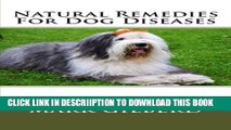 [PDF] Natural Remedies For Dog Diseases (Natual Remedies For Animals Series) Full Online