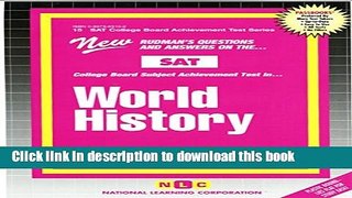 Read WORLD HISTORY (SAT Subject Test Series) (Passbooks) (COLLEGE BOARD SAT SUBJECT TEST SERIES