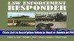 [Get] Law Enforcement Responder: Principles of Emergency Medicine, Rescue, and Force Protection