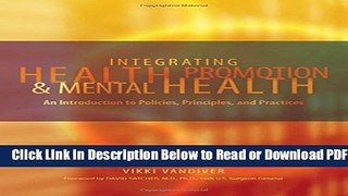 [Get] Integrating Health Promotion and Mental Health: An Introduction to Policies, Principles, and
