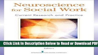 [Download] Neuroscience for Social Work: Current Research and Practice Free Online