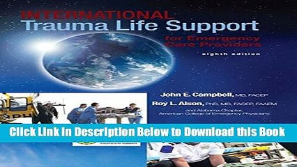 [Reads] International Trauma Life Support for Emergency Care Providers (8th Edition) Online Books