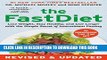 [PDF] The FastDiet - Revised   Updated: Lose Weight, Stay Healthy, and Live Longer with the Simple