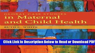 [Get] Global Case Studies In Maternal And Child Health Free New