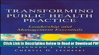 [Get] Transforming Public Health Practice: Leadership and Management Essentials Popular New