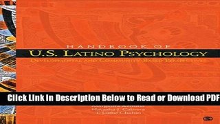 [Get] Handbook of U.S. Latino Psychology: Developmental and Community-Based Perspectives Popular