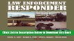 [Download] Law Enforcement Responder: Principles of Emergency Medicine, Rescue, and Force