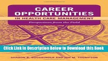 [Best] Career Opportunities In Health Care Management: Perspectives From The Field Online Books