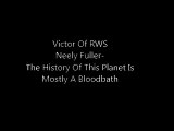 Neely Fuller- The History Of This Planet Is Mostly A Bloodbath