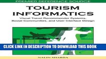 [PDF] Tourism Informatics: Visual Travel Recommender Systems, Social Communities, and User