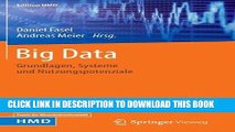 [PDF] Big Data: Grundlagen, Systeme und Nutzungspotenziale (Edition HMD) (German Edition) Full