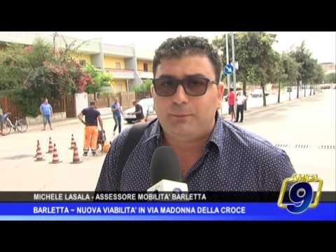 Barletta | Nuova viabilità in via Madonna della Croce