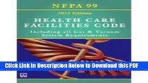 [Read] Nfpa 99: Health Care Facilities Code, 2012: Including All Gas   Vacuum System Requirements
