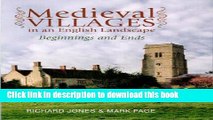 Read Medieval Villages in an English Landscape: Beginnings and Ends  PDF Free