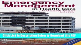 [PDF] Emergency Management in Health Care: An All-Hazards Approach, Second Edition Full Online