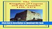 Read The Kingdom of Cyprus and the Crusades, 1191-1374  PDF Free