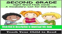 Read Second Grade Sight Word Flash Cards: A Vocabulary List of 46 Sight Words for 2nd Grade (Teach