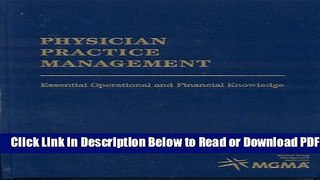 [Get] Physician Practice Management: Essential Operational and Financial Knowledge Popular New